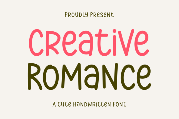 Creative Romance and Creative Romance is Fun and Friendly Handwritten Font