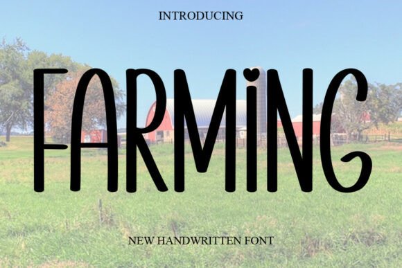 Farming and the Art of Handwritten Fonts