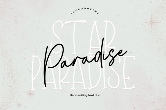 Star Paradise: A Handwritten Duo Font That Adds Magic to Your Designs