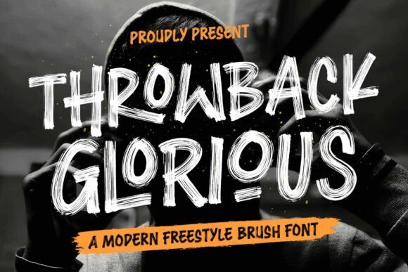 Throwback Glorious: A Font That Speaks in Strokes